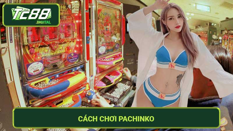 Cách Chơi Pachinko Hướng Dẫn Chi Tiết Cho Dân Chơi Slot